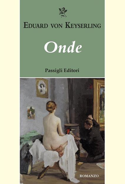 Onde - Eduard von Keyserling,Eva Banchelli - ebook