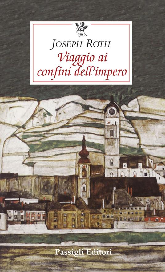 Viaggio ai confini dell'impero - Joseph Roth,Vittoria Schweizer - ebook