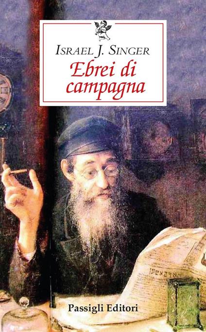 Ebrei di campagna - Israel Joshua Singer,Sofia Dilaghi - ebook