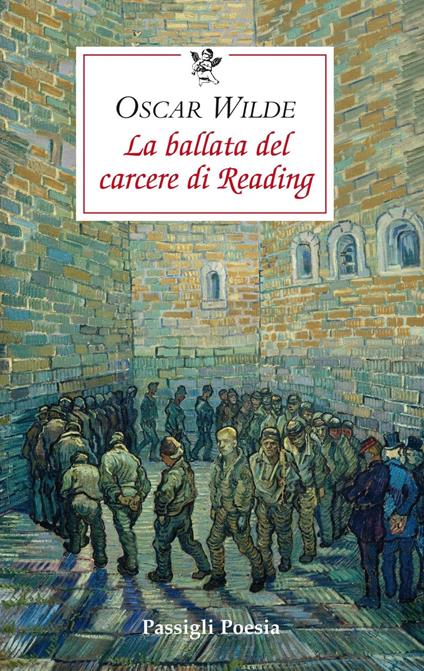 La ballata del carcere di Reading. Testo inglese a fronte - Oscar Wilde,Federico Mazzocchi - ebook