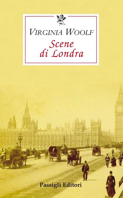 Scene di Londra - Virginia Woolf,Daniela Sandid - ebook