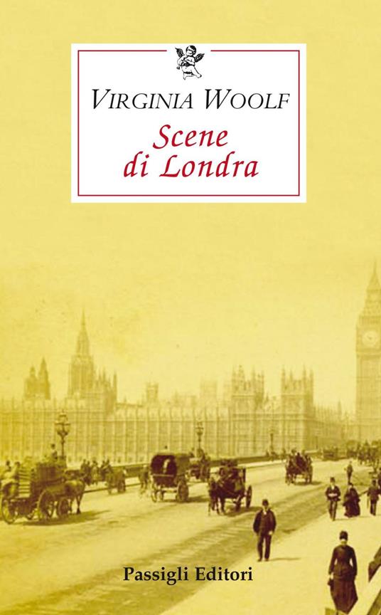 Scene di Londra - Virginia Woolf,Daniela Sandid - ebook