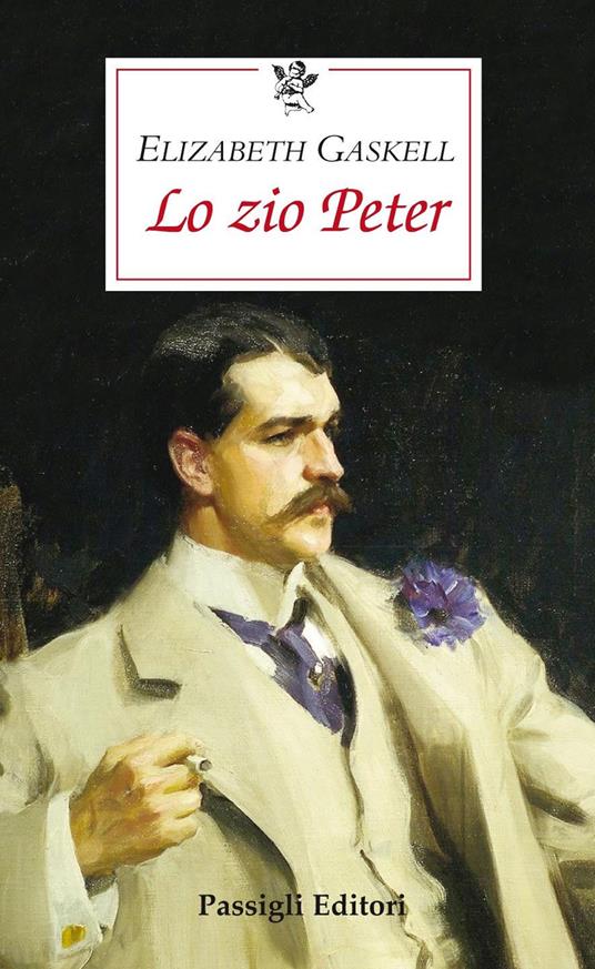 Lo zio Peter - Elizabeth Gaskell,Daniela Sandid - ebook