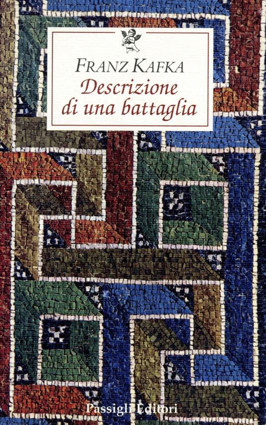 Descrizione di una battaglia - Franz Kafka,Sabrina Mori Carmignani - ebook