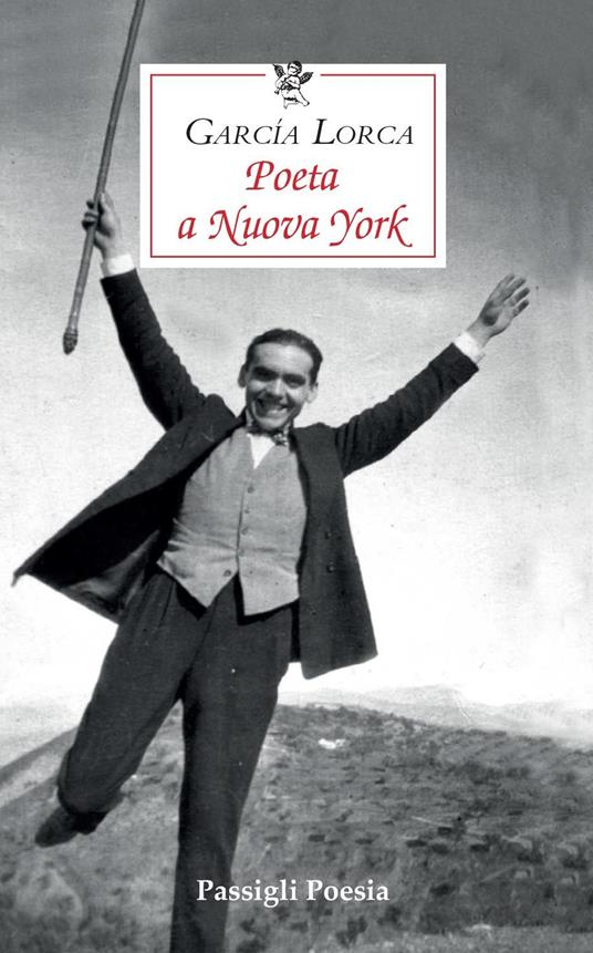 Poeta a New York. Testo spagnolo a fronte - Federico García Lorca,Valerio Nardoni - ebook