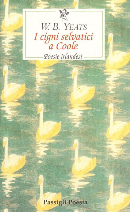 I cigni selvatici di Coole - William Butler Yeats - ebook