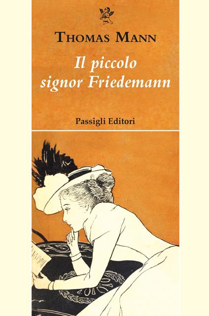 Il piccolo signor Friedemann - Thomas Mann - copertina