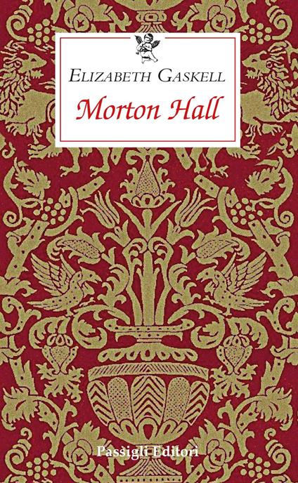 Morton Hall - Elizabeth Gaskell - copertina
