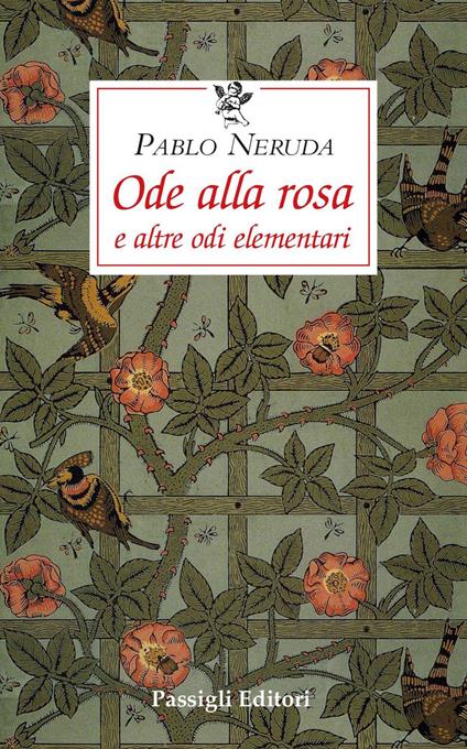Ode alla rosa e altre odi elementari. Testo spagnolo a fronte - Pablo Neruda,Giovanni Battista De Cesare - ebook