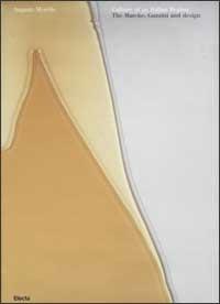 The Marche, Guzzini and design. Ediz. inglese - Augusto Morello - copertina