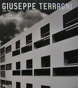 Giuseppe Terragni. Ediz. illustrata - copertina