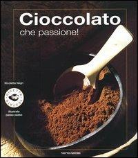 Cioccolato che passione! - Nicoletta Negri - copertina
