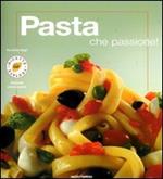 Pasta che passione!