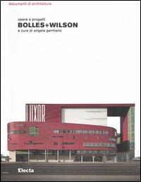 Bolles+Wilson. Opere e progetti - copertina