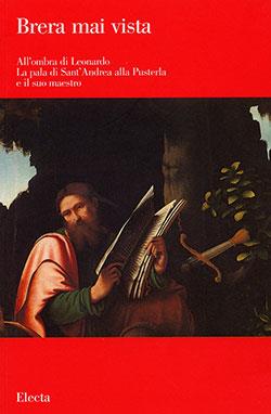 All'ombra di Leonardo. La pala di Sant'Andrea alla Pusterla e il suo maestro. Ediz. illustrata - Francesco Frangi - copertina