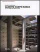 Alberto Campo Baeza. Progetti e costruzioni. Ediz. illustrata - copertina