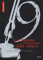 La Biennale di Venezia. 61ª mostra internazionale d'arte cinematografica. 19ª settimana internazionale della critica. Ediz. italiana e inglese - copertina