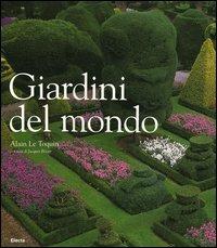Giardini nel mondo - Alain Le Toquin - copertina