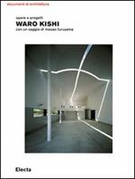 Waro Kishi. Opere e progetti