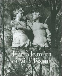Dentro le mura di Villa Pisani - Vittorio Giacometti - copertina