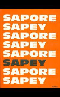 Sapore Sapey. Ediz. italiana e inglese