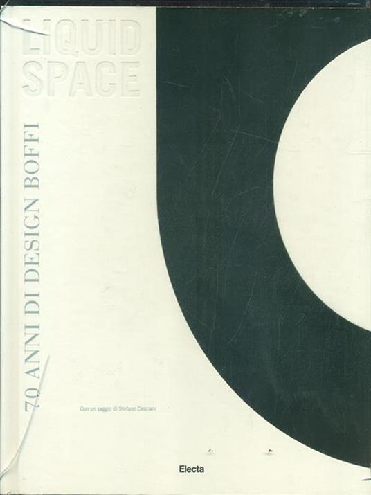 Liquid space. 70 anni di design Boffi - 3