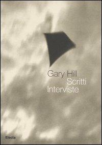 Gary Hill. Scritti. Interviste - copertina