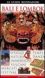 Bali e Lombok. Ediz. illustrata