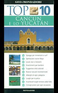 Cancún e lo Yucatán