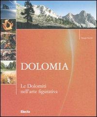 Dolomia. Le Dolomiti nell'arte figurativa - Margit Strobl - copertina