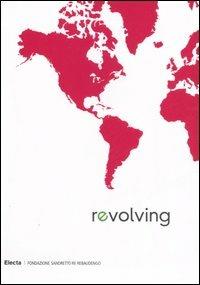 Revolving landscape. Ediz. italiana e inglese - Patrick Tuttofuoco - copertina