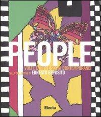 People. Volti, corpi e segni contemporanei dalla collezione di Ernesto Esposito. Catalogo della mostra (Napoli, 29 giugno-28 agosto 2006). Ediz. illustrata - copertina