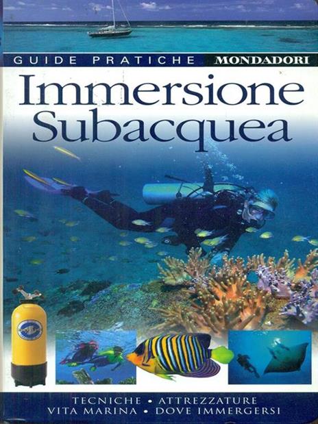 Immersione subacquea. Ediz. illustrata - copertina