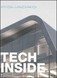Libro Piquadro. Tech Inside. Ediz. italiana 