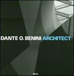 Dante O. Benini architect. Ediz. illustrata