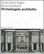 Michelangelo architetto