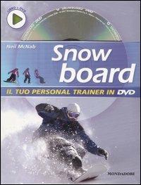 Snowboard. Ediz. illustrata. Con DVD - Neil McNab - copertina