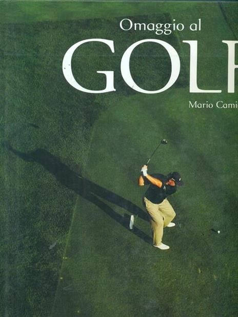 Omaggio al golf - Mario Camicia - 2