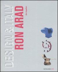 Ron Arad. Ediz. illustrata - Alba Cappellieri - copertina