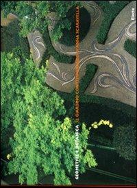 Geometria e botanica. Il giardino contemporaneo di Anna Scaravella - Federica Sala,Annamaria Testa,Rosaria Zucconi - copertina