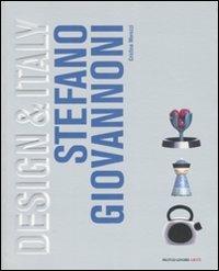 Stefano Giovannoni. Ediz. illustrata - Cristina Morozzi - copertina