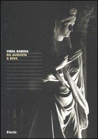 Vibia Sabina. Da Augusta a diva. Catalogo della mostra (Tivoli, 16 giugno-4 novembre 2007) - copertina