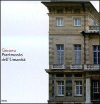 Genova. Patrimonio dell'Umanità. Ediz. italiana e inglese - Piero Boccardi,Giorgio Rossini - 3