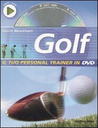 Golf. Ediz. illustrata. Con DVD - Gavin Newsham - copertina