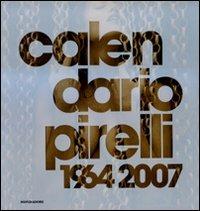 Calendario Pirelli 1964-2007. Ediz. illustrata - copertina