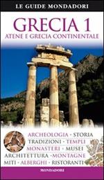 Grecia. Atene e Grecia continentale