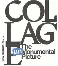 Collage. The unmonumental picture - copertina