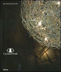 Catellani & Smith. Ediz. illustrata - Decio Giulio Riccardo Carugati - copertina