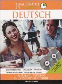 Deutsch. Impara il tedesco in 15 minuti al giorno. Ediz. bilingue. Con 2 CD Audio - copertina