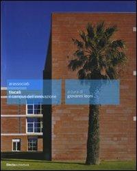 Arassociati. Tiscali, il campus dell'innovazione. Ediz. illustrata - copertina